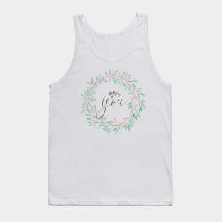 Floral wreath: For you, calligraphy Tank Top